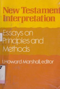 Image of New testament interpretation : essays on priciples and methods