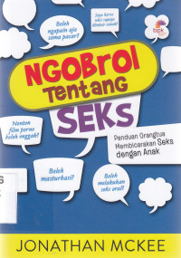 Image of Ngobrol tentang seks : panduan orang tua membicarakan seks dengan anak