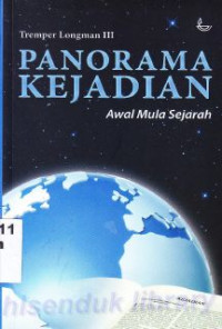 Image of Panorama Kejadian : Awal Mula Sejarah