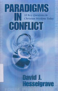 Image of Paradigsm In Conflict : 10 Keys Questions In Christian Missions Today