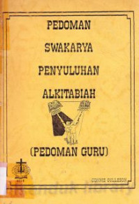 Image of Pedoman swakarya penyuluhan alkitabiah : pedoman guru