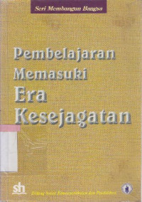 Image of Pembelajaran memasuki era kesejagatan