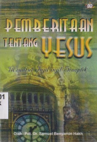Image of Pemberitaan tentang Yesus menurut injil-injil sinoptik