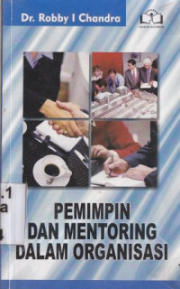 Image of pemimpin dan mentoring dalam organisasi