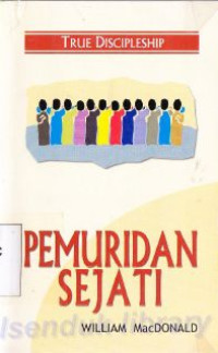 Image of Pemuridan sejati : true discipleship