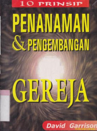 Image of 10 prinsip penanaman dan pengembangan gereja