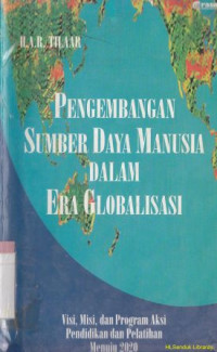 Image of Pengembangan sumber daya manusia dalam era globalisasi