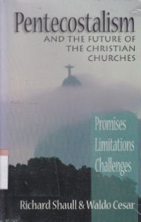 Image of Pentecostalism and the future of the christian churches