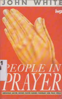 Image of People in prayer: portraits from the Bible