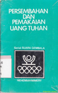 Image of Persembahan dan pemakaian uang Tuhan