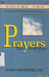 Image of Prayers that a vail much 2 : James 5 : 16, Vol 2