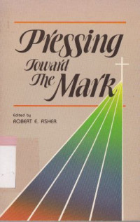 Image of Pressing toward the Mark