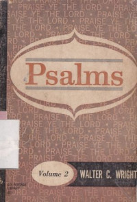 Image of Psalms volume 2 : studies in selected psalms 67 through 150