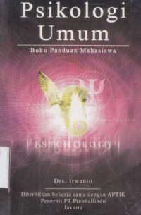 Image of Psikologi Umum : buku panduan mahasiswa