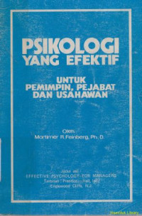 Image of Psikologi yang efektif untuk pemimpin, pejabat dan usahawan