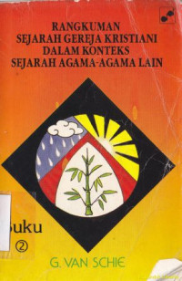 Image of Rangkuman sejarah gereja kristiani dalam konteks sejarah agama-agama lain 2
