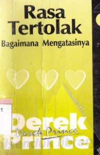 Image of Rasa tertolak :bagaimana mengatasinya