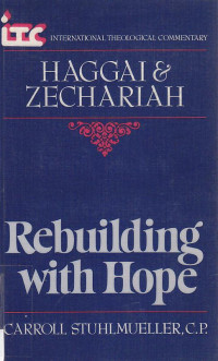 Image of Rebulding with hope : a commentary on the books haggai & zexhariah