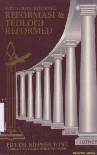 Image of Reformasi dan teologi reformed