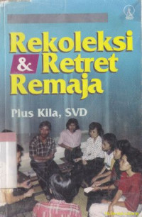Image of Rekoleksi dan retret remaja