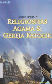 Image of Religiositas agama dan gereja Katolik