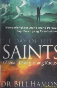 Image of Zaman orang-orang kudus : memperlengkapi orang-orang percaya bagi peran yang revolusioner .