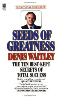 Image of Seeds of greatness :the ten best-kept secrets of total success