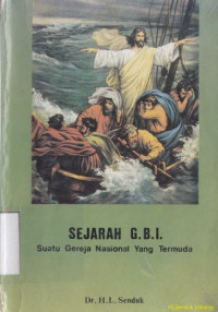 Image of Sejarah GBI : suatu gereja Nasional yang termuda
