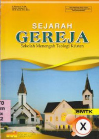 Image of Sejarah Gereja SMTK kelas X