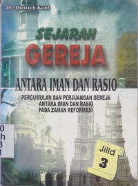 Image of Sejarah Gereja jilid 3 : antara iman dan rasio