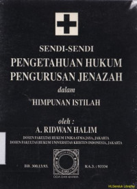 Image of Sendi-sendi pengetahuan hukum pengurusan jenazah dalam himpunan istilah