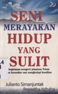 Image of Seni merayakan hidup yang sulit