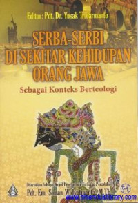 Image of Serba-serbi di Sekitar Kehidupan orang Jawa sebagai konteks berteologi