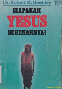 Image of Siapakah Yesus sebenarnya ?