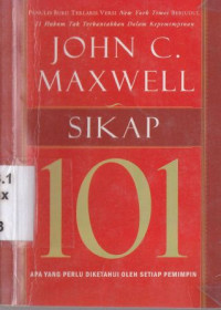 Image of Sikap 101 : apa yang perlu diketahui oleh setiap pemimpin