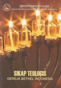 Image of Sikap Teologis Gereja Bethel Indonesia