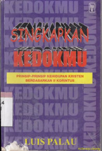 Image of Singkapkan kedokmu : prinsip-prinsip kehidupan kristen berdasarkan 2 korintus