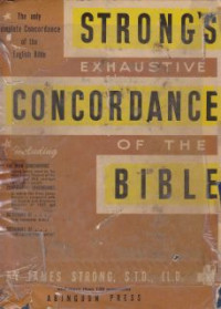 Image of Strongs exhaustive concordance of the Bible