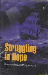 Image of Bergumul dalam pengharapan (struggling in hope) :buku penghargaan untuk Pdt. Dr. Eka Darmaputera