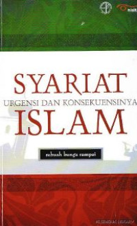 Image of Gagasan Pemberlakuan Syariat Islam Urgensi & Konsekuensinya