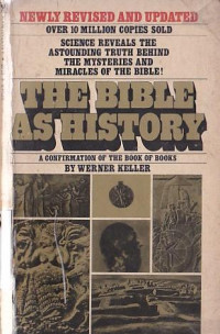 Image of The Bible as history : a confirmation of the book of books