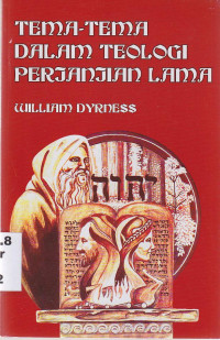 Image of Tema-tema dalam teologi perjanjian lama