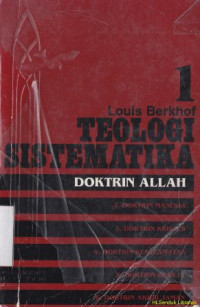 Image of Teologi sistematika 1 : Doktrin Allah,Jil. 1
