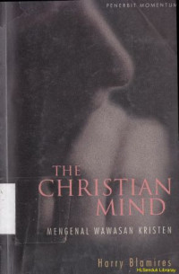 Image of Mengenal wawasan kristen (Original title: The christian mind)