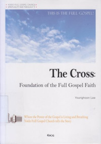 Image of The Cross : foundation of the full Gospel faith