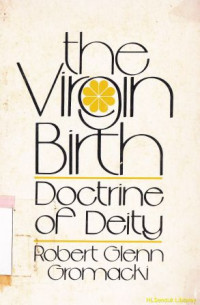 Image of The virgin birth : doctrine of deity