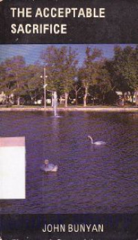 Image of The acceptable sacrifice or the excellency of a broken heart