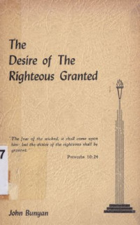 Image of The desire of the righteous granted