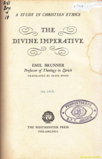 Image of The divine imperative :a study in christian ethics