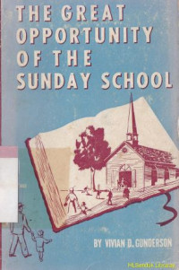 Image of The great opportunity of the sunday school